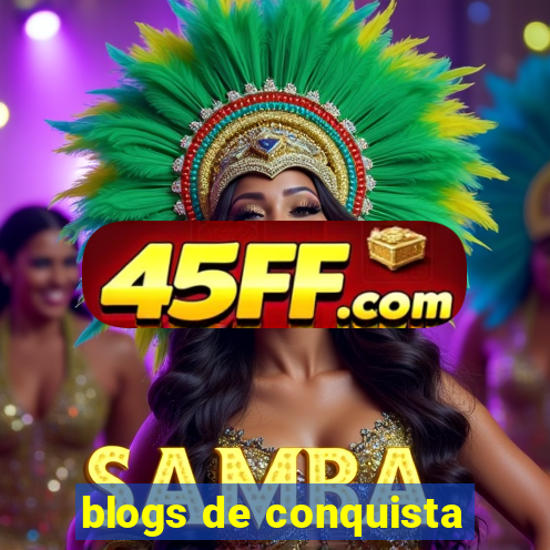 blogs de conquista